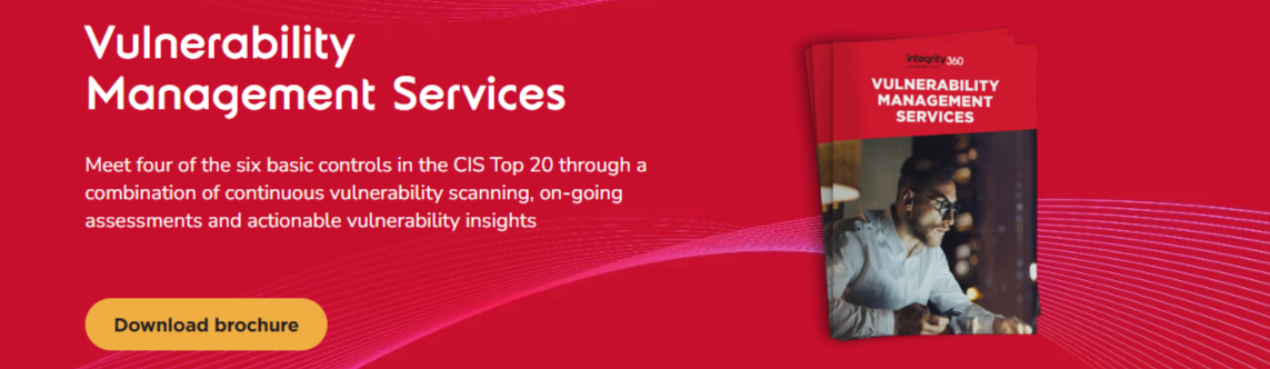 FireShot Capture 475 - Vulnerability Management Services - Cyber Security - Integrity360_ - [www.integrity360.com]