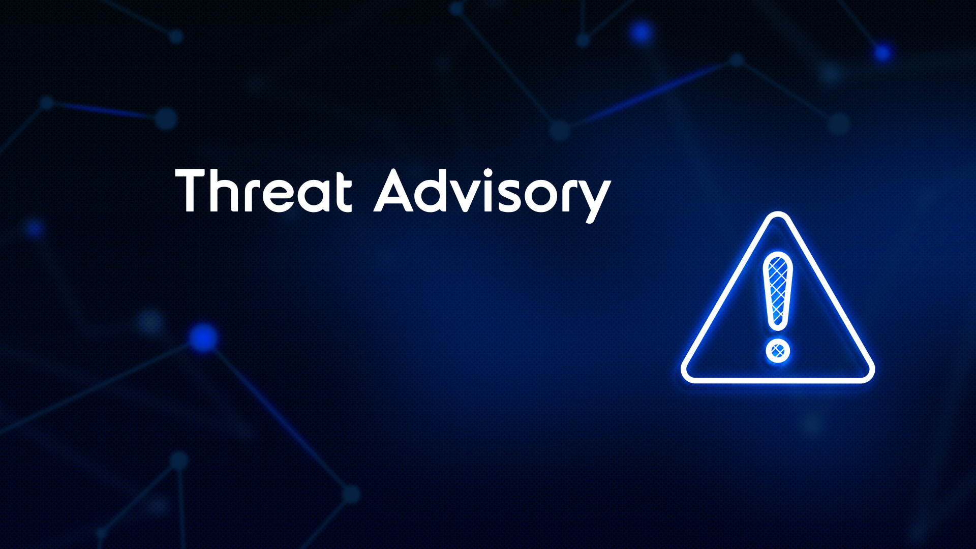 threat advisory
